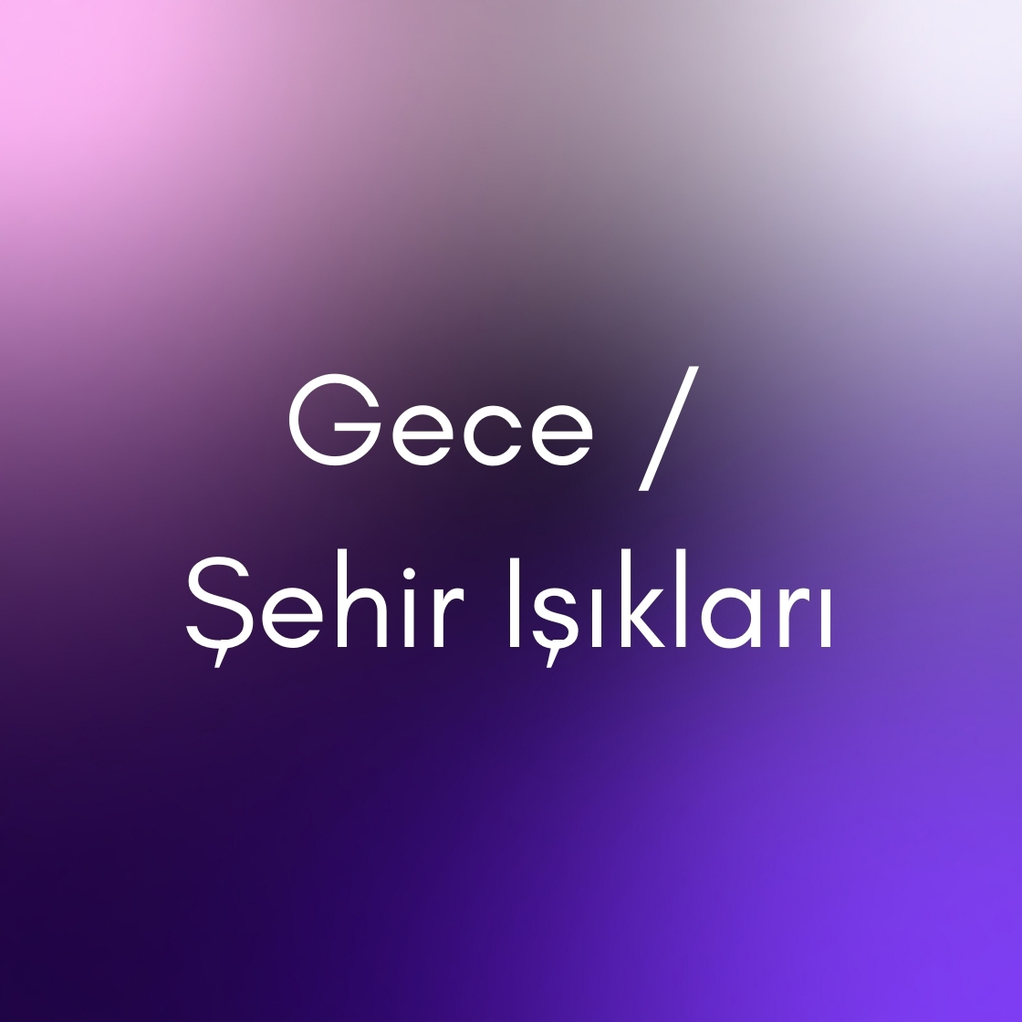 Gece Şehir Işıkları